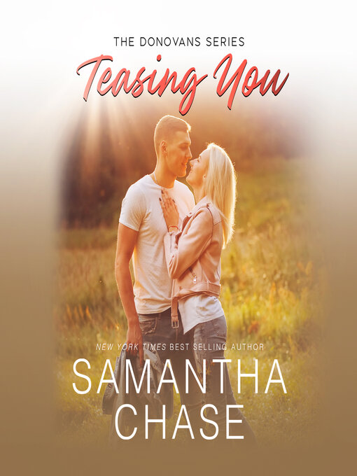 Title details for Teasing You by Samantha Chase - Available